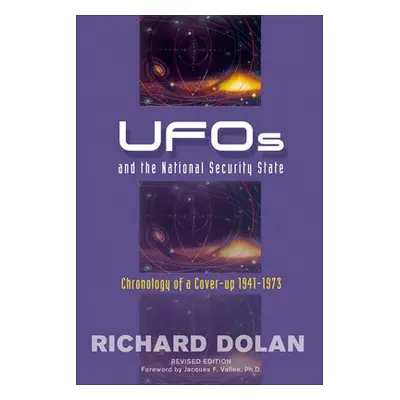 Ufos and the National Security State - Dolan, Richard M. (Richard M. Dolan )