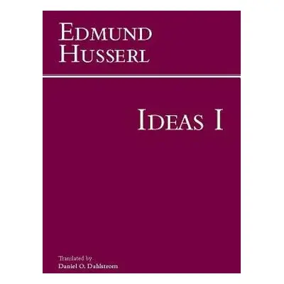 Ideas for a Pure Phenomenology and Phenomenological Philosophy - Husserl, Edmund