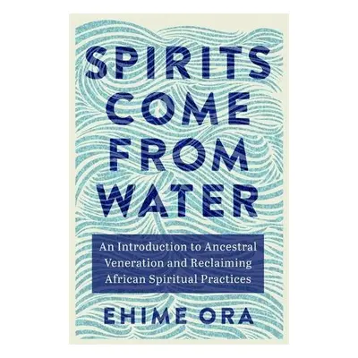 Spirits Come from Water - Ora, Ehime