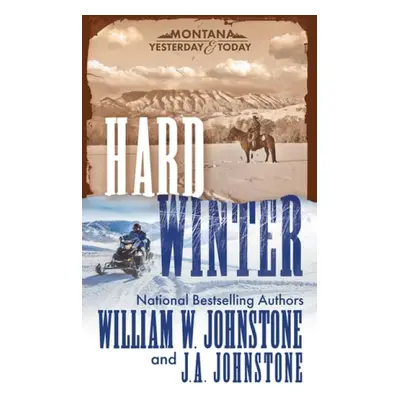 Hard Winter - Johnstone, William W. a Johnstone, J.A.