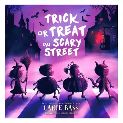 Trick or Treat on Scary Street - Bass, Lance