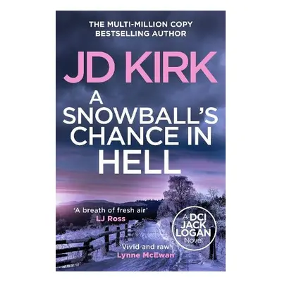 Snowball's Chance in Hell - Kirk, JD