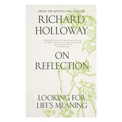 On Reflection - Holloway, Richard