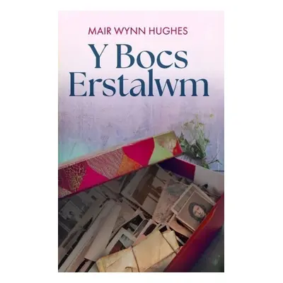 Bocs Erstalwm, Y - Hughes, Mair Wynn