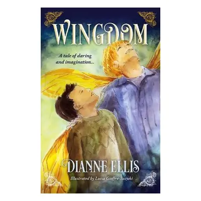 Wingdom - Ellis, Dianne