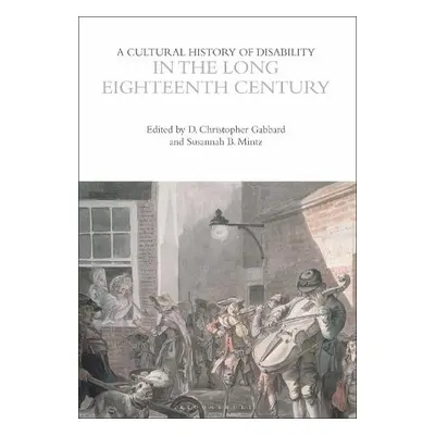 Cultural History of Disability in the Long Eighteenth Century