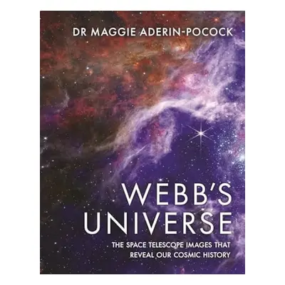 Webb's Universe - Aderin-Pocock, Dr Maggie