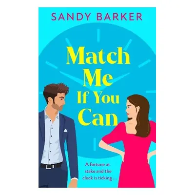 Match Me If You Can - Barker, Sandy