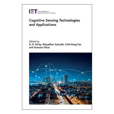 Cognitive Sensing Technologies and Applications