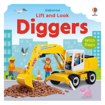 Lift and Look Diggers - Brooks, Felicity