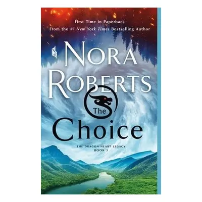 Choice - Roberts, Nora