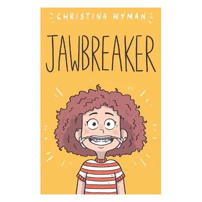 Jawbreaker - Wyman, Christina