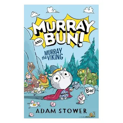 Murray the Viking - Stower, Adam