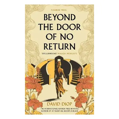 Beyond the Door of No Return - Diop, David