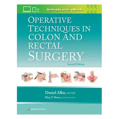 Operative Techniques in Colon and Rectal Surgery