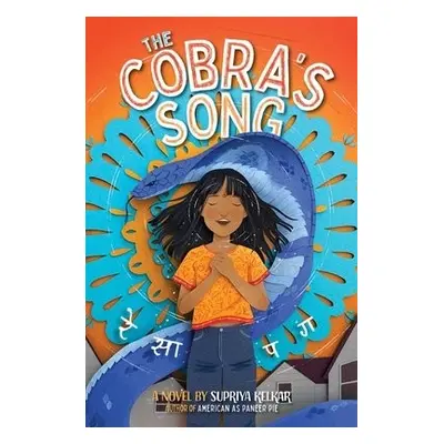 Cobra's Song - Kelkar, Supriya