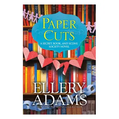 Paper Cuts - Adams, Ellery