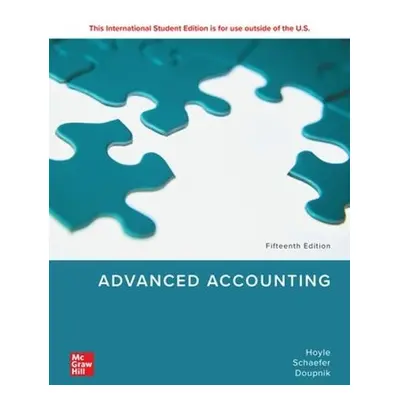 Advanced Accounting ISE - Hoyle, Joe Ben a Schaefer, Thomas a Doupnik, Timothy