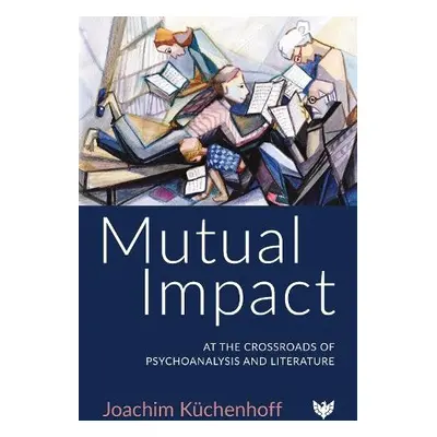 Mutual Impact - Kuchenhoff, Joachim