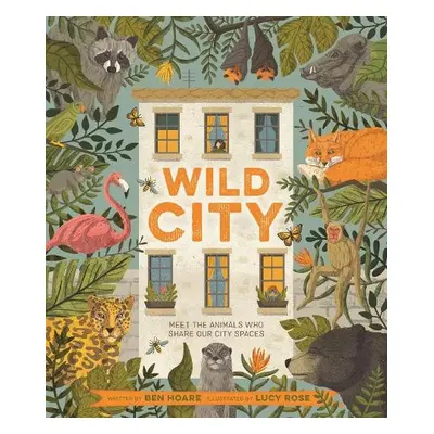 Wild City - Hoare, Ben