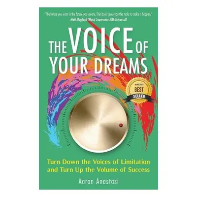 Voice of Your Dreams - Anastasi, Aaron