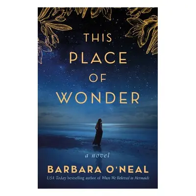 This Place of Wonder - O'Neal, Barbara