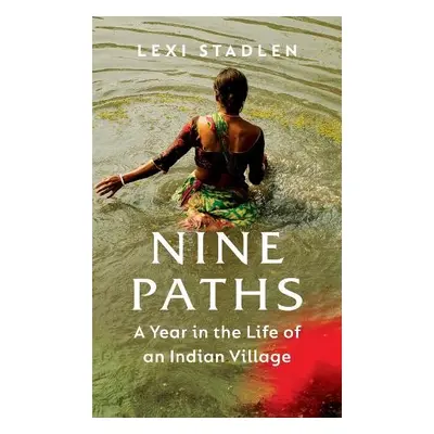 Nine Paths - Stadlen, Lexi