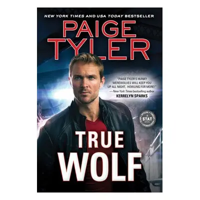 True Wolf - Tyler, Paige