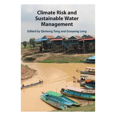 Climate Risk and Sustainable Water Management