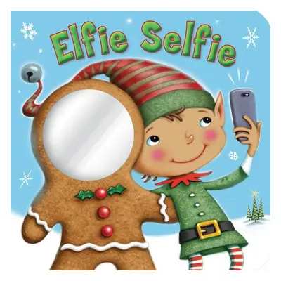 Elfie Selfie - Parker, Jo