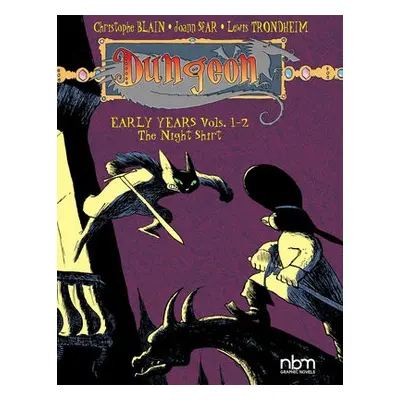 Dungeon Early Years Vols. 1-2 - Blain, Christophe a Sfar, Joann a Trondheim, Lewis