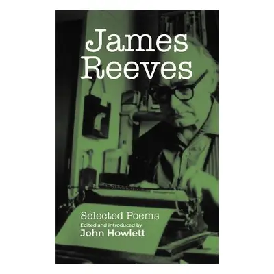 James Reeves: Selected Poems