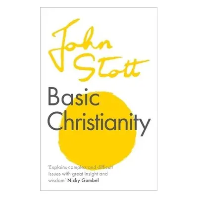 Basic Christianity - Stott, John (Author)