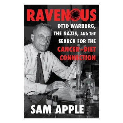 Ravenous - Apple, Sam (Johns Hopkins University)