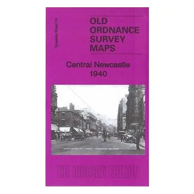 Central Newcastle 1940 - Lang, Anthea