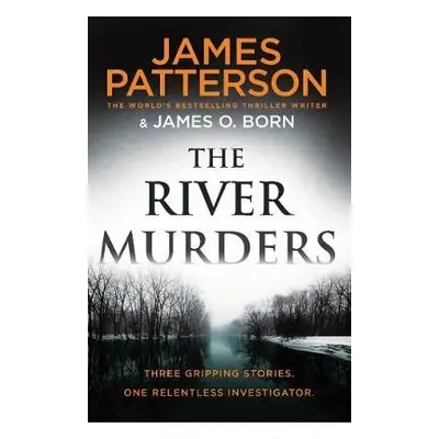 River Murders - Patterson, James