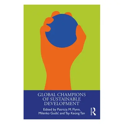 Global Champions of Sustainable Development