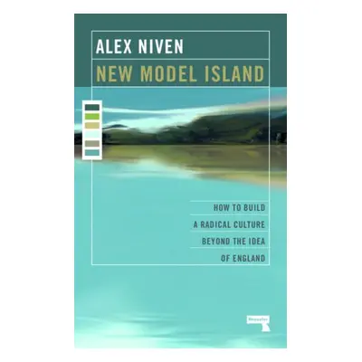 New Model Island - Niven, Alex