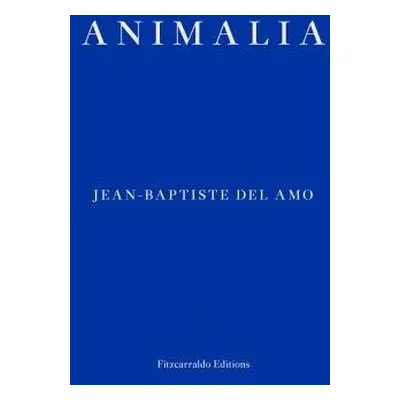 Animalia - Del Amo, Jean-Baptiste