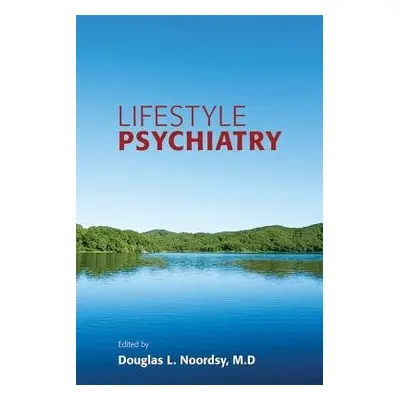 Lifestyle Psychiatry