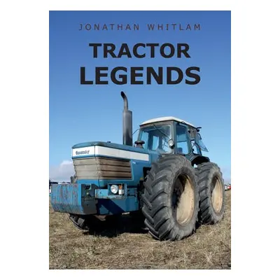 Tractor Legends - Whitlam, Jonathan