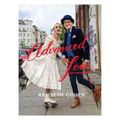 Advanced Love - Cohen, Ari