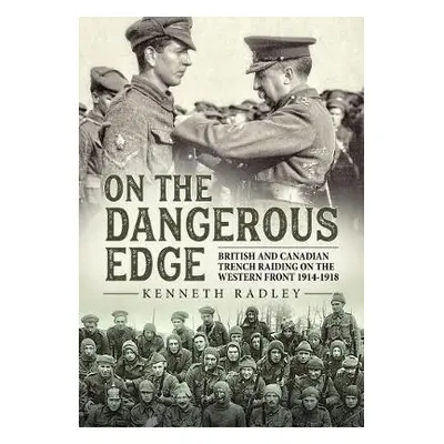 On the Dangerous Edge - Radley, Kenneth