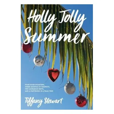 Holly Jolly Summer - Stewart, Tiffany