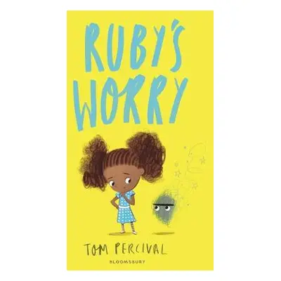 Ruby’s Worry - Percival, Tom