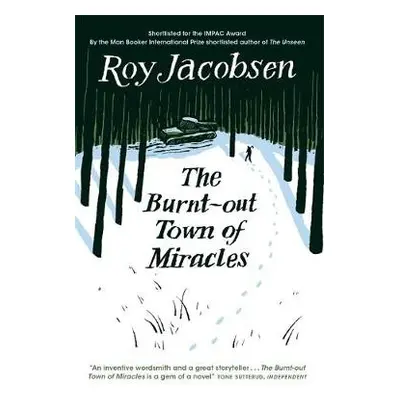 Burnt-Out Town of Miracles - Jacobsen, Roy