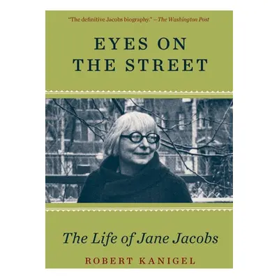 Eyes on the Street - Kanigel, Robert