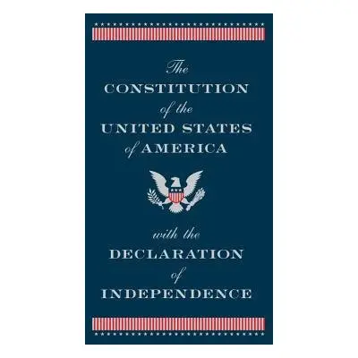 Constitution of the United States of America with the Declaration of Independence (Barnes a Nobl