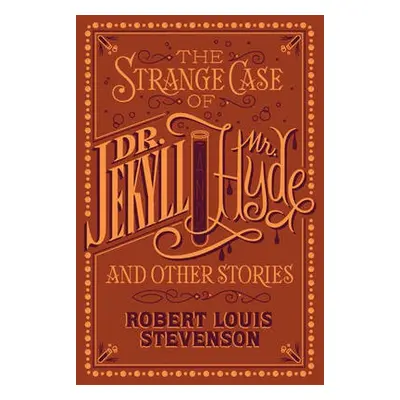 Strange Case of Dr. Jekyll and Mr. Hyde and Other Stories (Barnes a Noble Collectible Editions) 