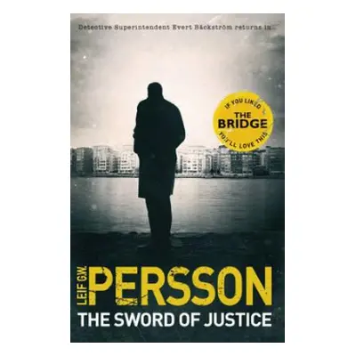 Backstrom 3: The Sword of Justice - Persson, Leif G W